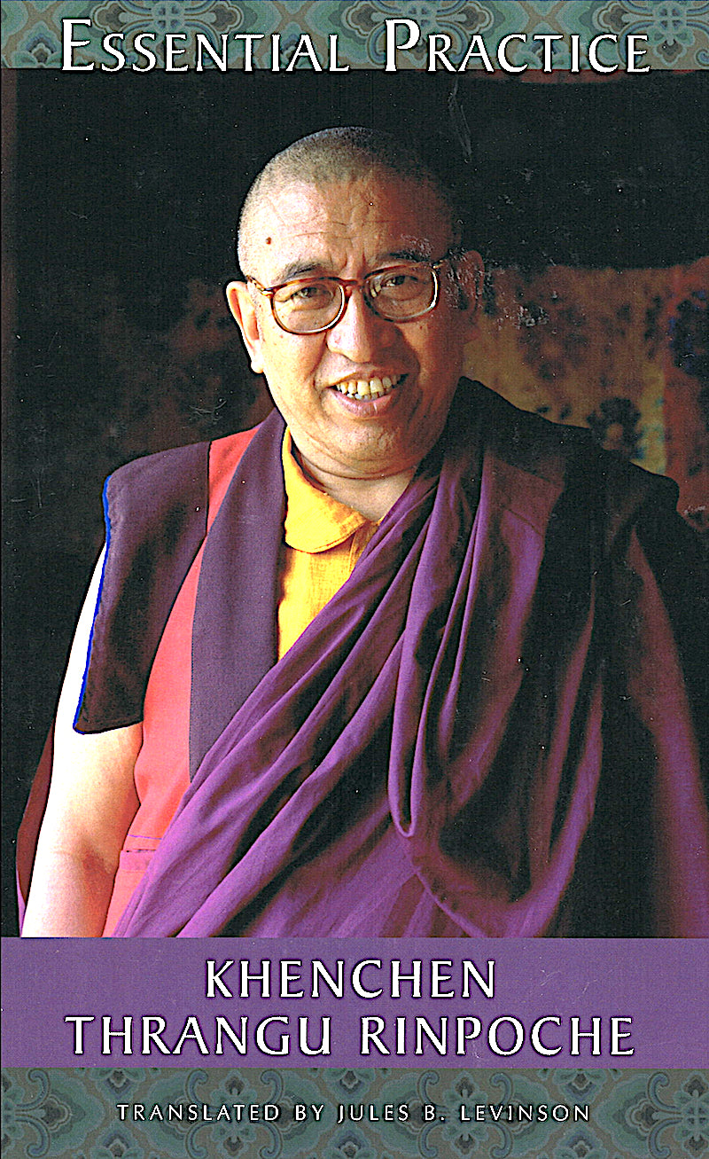 Essential Practice: Kamalashila's Middle Way Meditation by Thrangu Rinpoche (PDF)