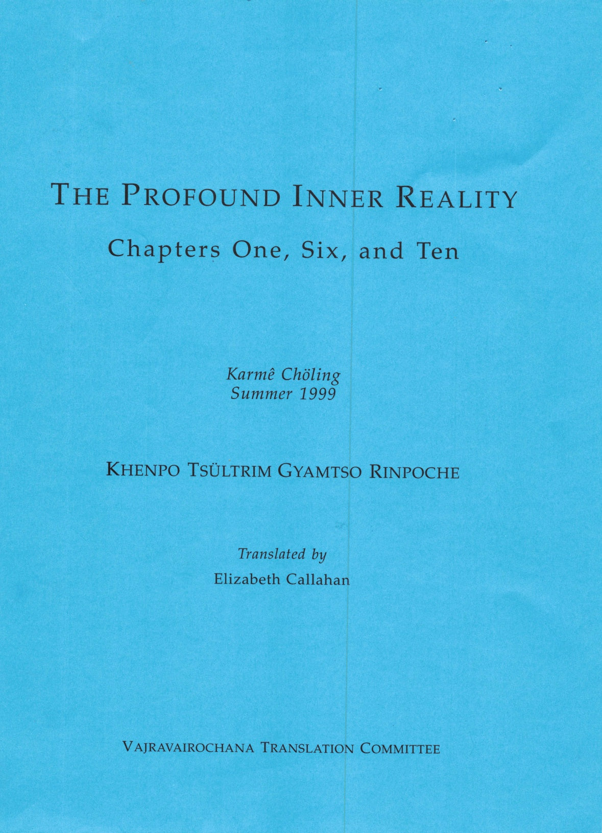 Khenpo Tsultrim Profound Inner Reality (PDF)