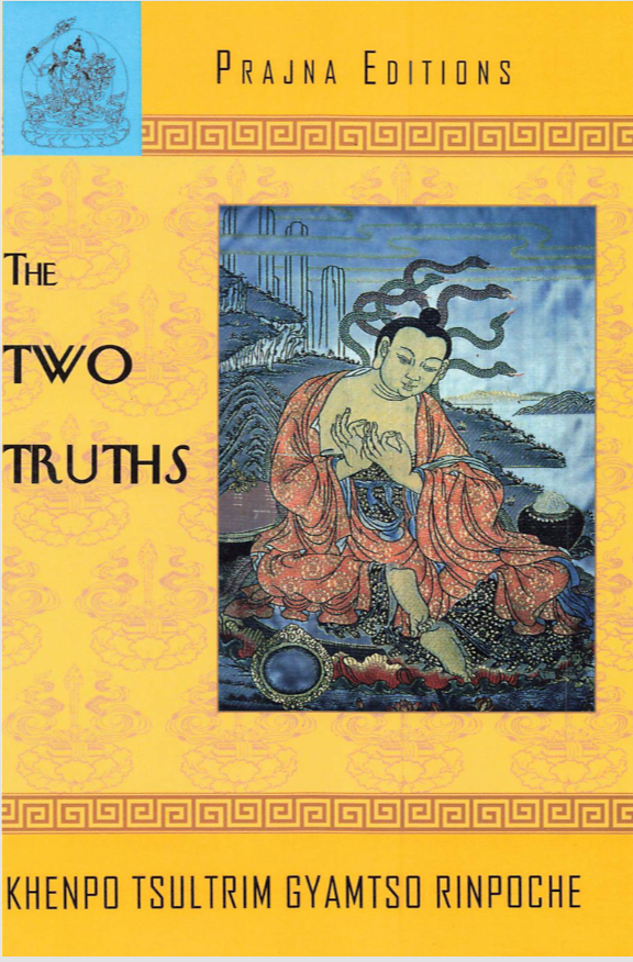 Khenpo Tsultrim Two Truths (PDF)