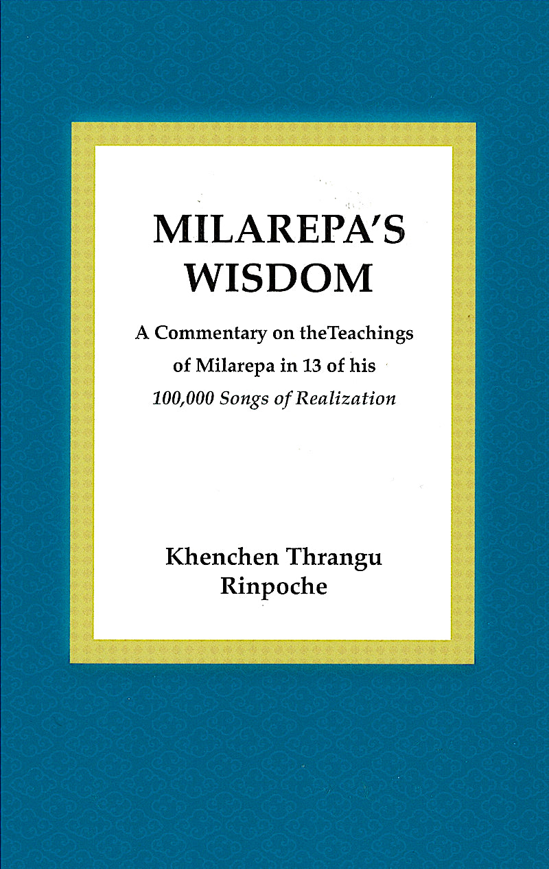 Milarepa's Wisdom