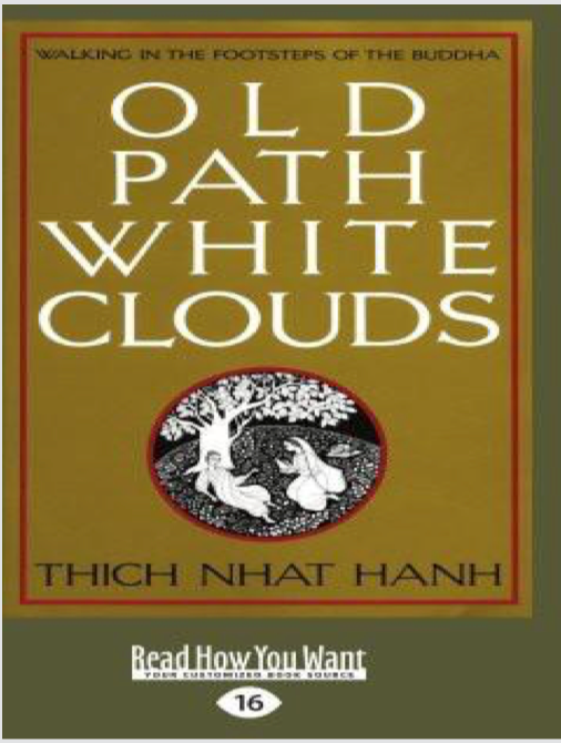 Thich Nhat Hanh Old Path––White Clouds (PDF)