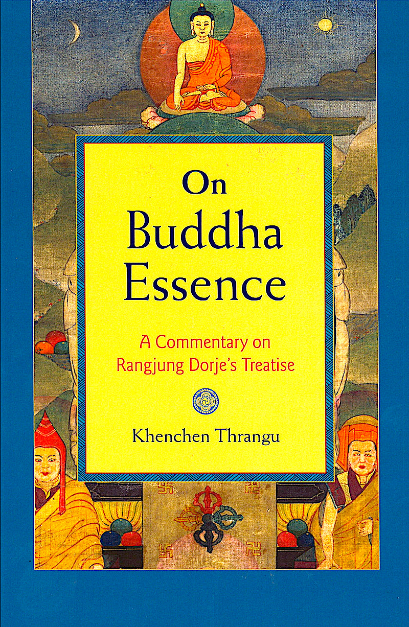 Thrangu Rinpoche's On Buddha Essence (PDF)