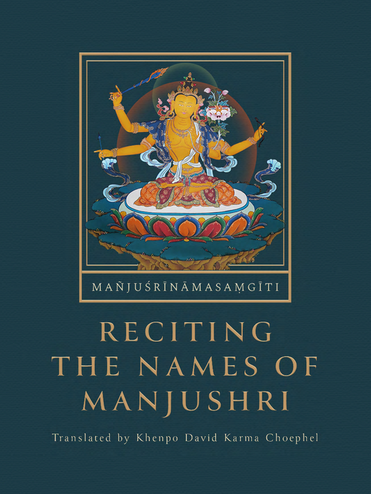 Reciting the Names of Manjushri (PDF)