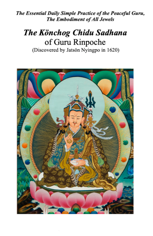 Konchog Chidu (Guru Rinpoche) Practice (Buddhist Practices)