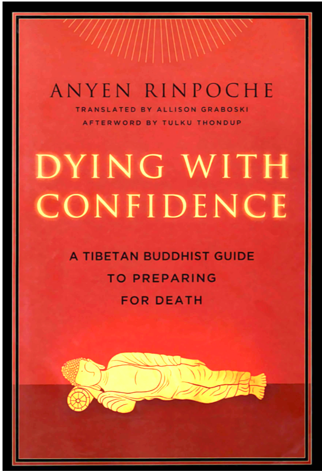 Anyen Rinpoche Dying with Confidence (PDF)