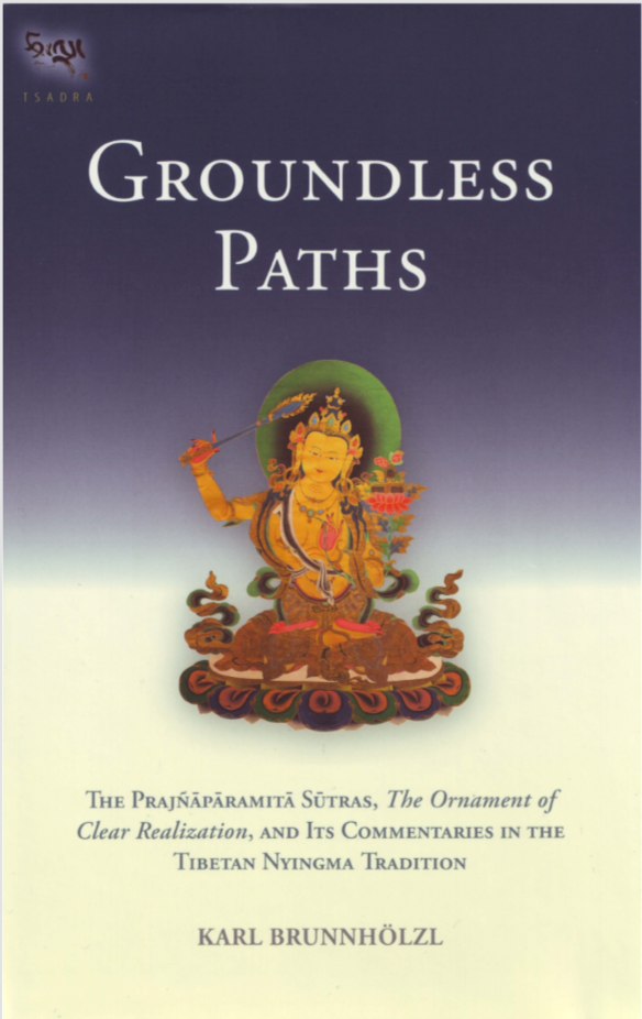 Brunnholzl Groundless Paths Prajnaparamita Sutras (PDF)