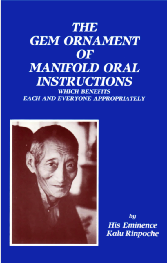 Kalu Rinpoche Gem Ornament of Oral Instructions (PDF)
