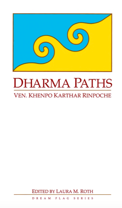 Khenpo Karthar Dharma Paths (PDF)