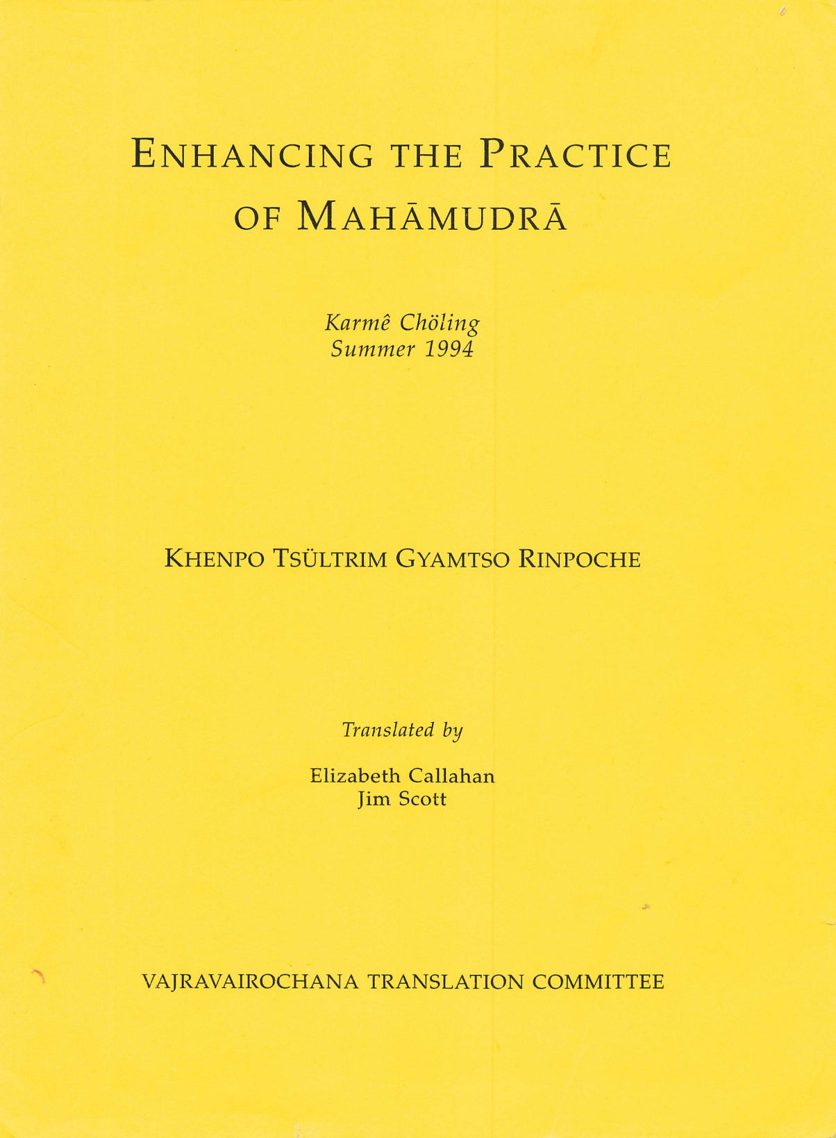 Khenpo Tsultrim Enhancing the Practice of Mahamudra (PDF)