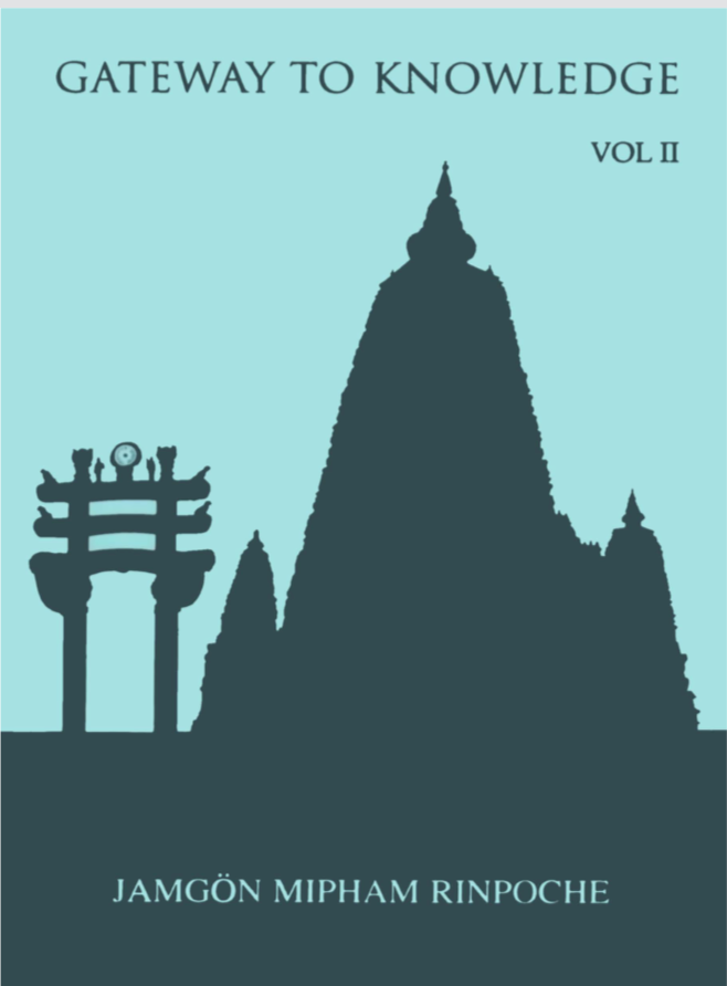 Mipham Rinpoche Gateway to Knowledge Vol 2 (PDF)