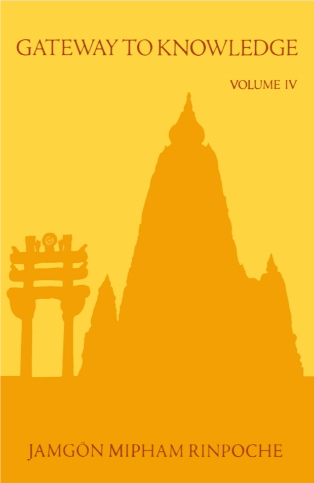 Mipham Rinpoche Gateway to Knowledge Vol 4 (PDF)