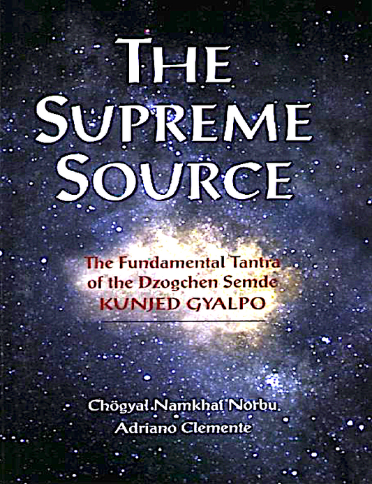 Namkhai Norbu Supreme Source Dzogchen  (PDF)