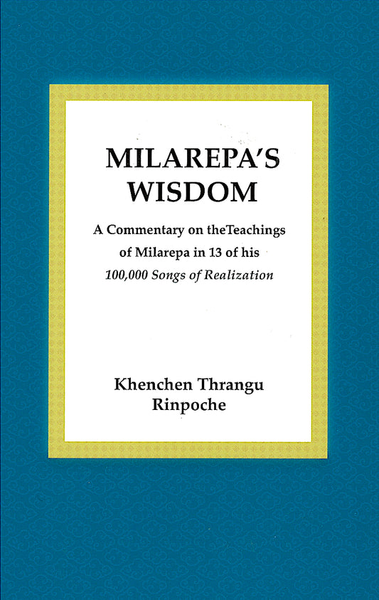 Milarepa's Wisdom