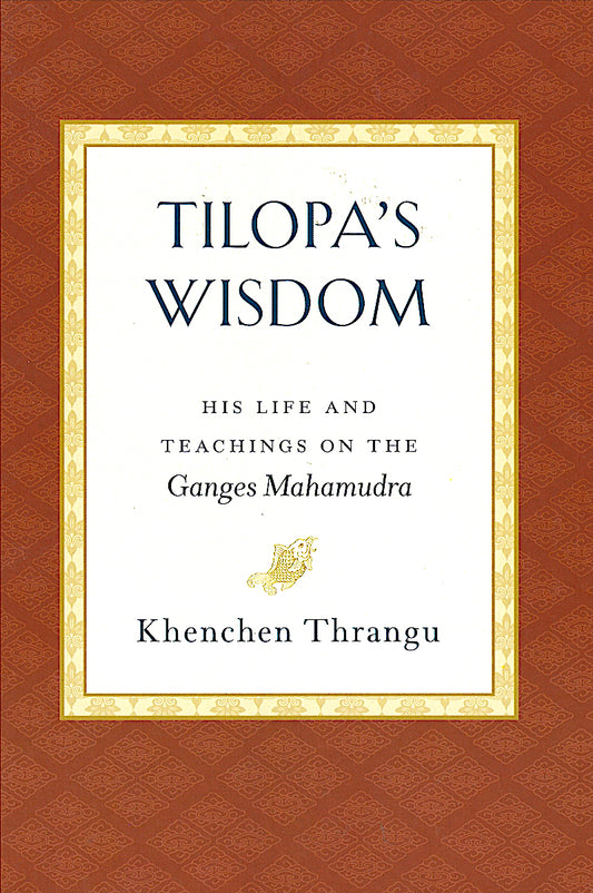 Tilopa's Wisdom