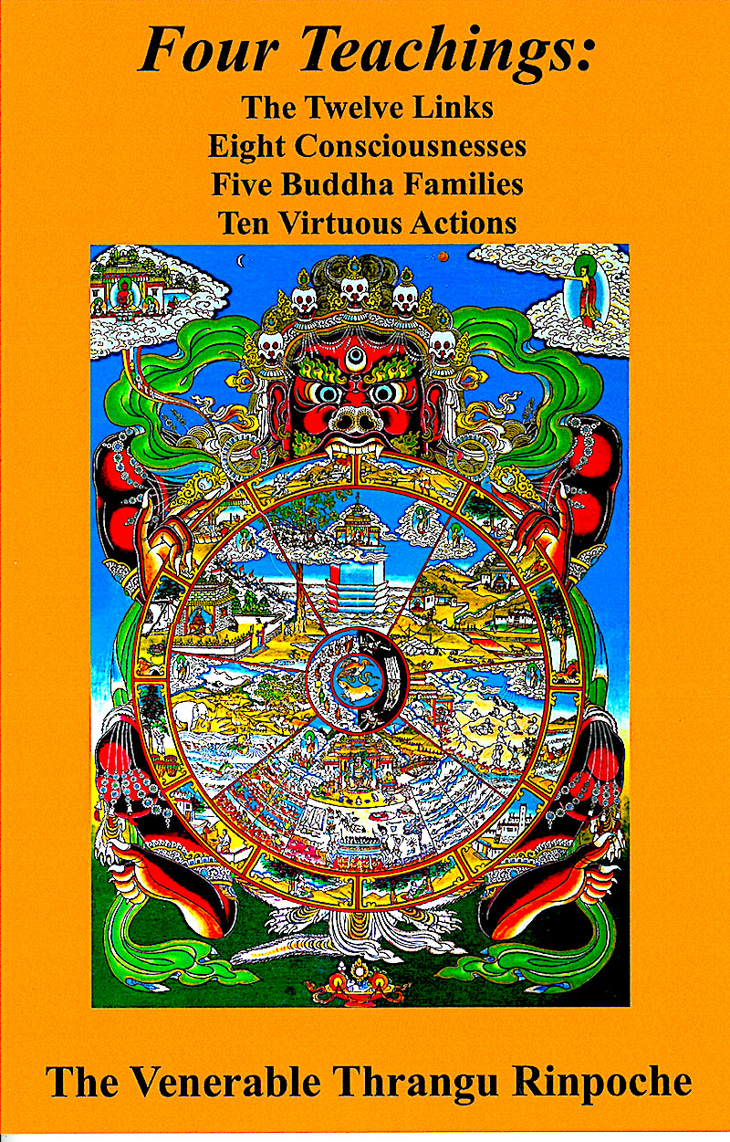 Four Teachings of Thrangu Rinpoche