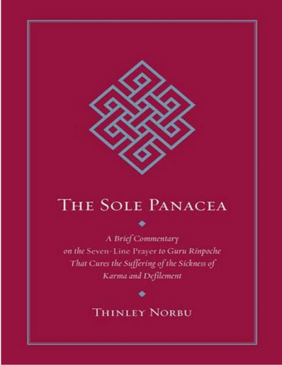 Thinley Norbu Sole Panacea  The 7 Line Prayer (PDF)